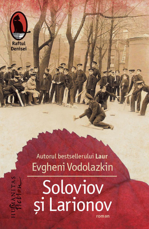 Soloviov si Larionov de Evgheni Vodolazkin