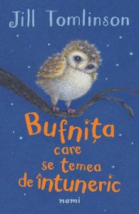 Bufnita care se temea de intuneric de Jill Tomlinson