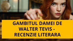 Gambitul Damei de Walter Tevis